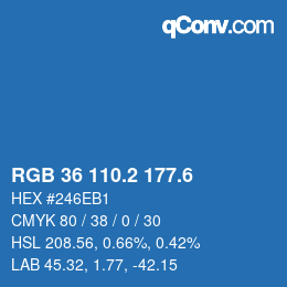 カラーコード: RGB 36 110.2 177.6 | qconv.com