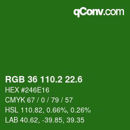 カラーコード: RGB 36 110.2 22.6 | qconv.com