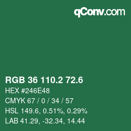 カラーコード: RGB 36 110.2 72.6 | qconv.com
