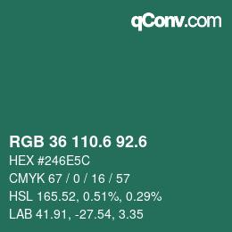 カラーコード: RGB 36 110.6 92.6 | qconv.com