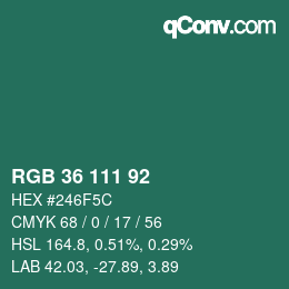 カラーコード: RGB 36 111 92 | qconv.com
