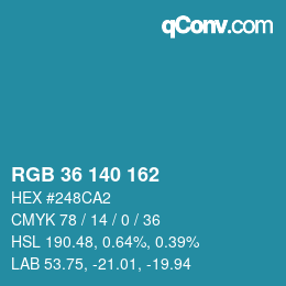 Color code: RGB 36 140 162 | qconv.com