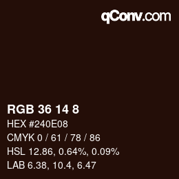 Color code: RGB 36 14 8 | qconv.com