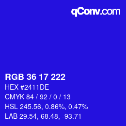 カラーコード: RGB 36 17 222 | qconv.com