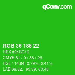 Color code: RGB 36 188 22 | qconv.com