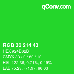 颜色代码: RGB 36 214 43 | qconv.com