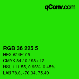 Color code: RGB 36 225 5 | qconv.com
