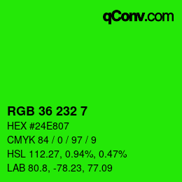 カラーコード: RGB 36 232 7 | qconv.com