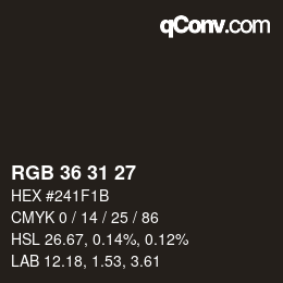 Código de color: RGB 36 31 27 | qconv.com