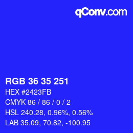 Color code: RGB 36 35 251 | qconv.com