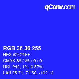 Color code: RGB 36 36 255 | qconv.com