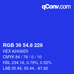 カラーコード: RGB 36 54.8 229 | qconv.com