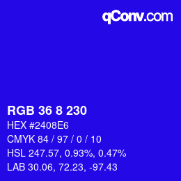 Color code: RGB 36 8 230 | qconv.com
