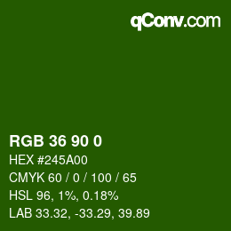 Color code: RGB 36 90 0 | qconv.com