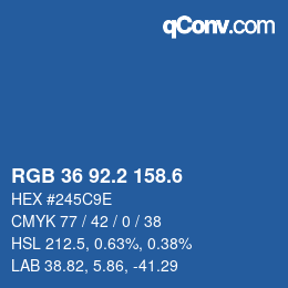 カラーコード: RGB 36 92.2 158.6 | qconv.com