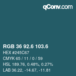 カラーコード: RGB 36 92.6 103.6 | qconv.com