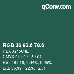 カラーコード: RGB 36 92.6 78.6 | qconv.com