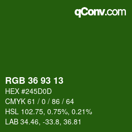 カラーコード: RGB 36 93 13 | qconv.com