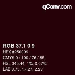 カラーコード: RGB 37.1 0 9 | qconv.com