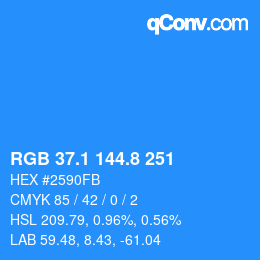 カラーコード: RGB 37.1 144.8 251 | qconv.com