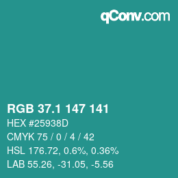 カラーコード: RGB 37.1 147 141 | qconv.com
