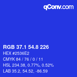 カラーコード: RGB 37.1 54.8 226 | qconv.com