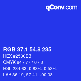 カラーコード: RGB 37.1 54.8 235 | qconv.com