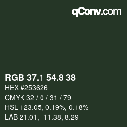 カラーコード: RGB 37.1 54.8 38 | qconv.com
