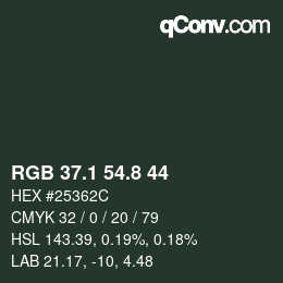 カラーコード: RGB 37.1 54.8 44 | qconv.com