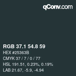 カラーコード: RGB 37.1 54.8 59 | qconv.com