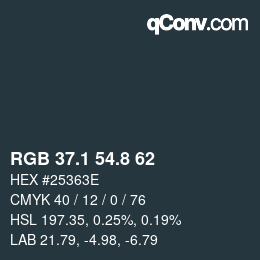 カラーコード: RGB 37.1 54.8 62 | qconv.com
