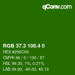 カラーコード: RGB 37.3 108.4 0 | qconv.com