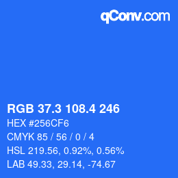 カラーコード: RGB 37.3 108.4 246 | qconv.com
