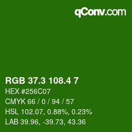カラーコード: RGB 37.3 108.4 7 | qconv.com