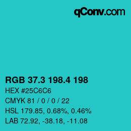 カラーコード: RGB 37.3 198.4 198 | qconv.com