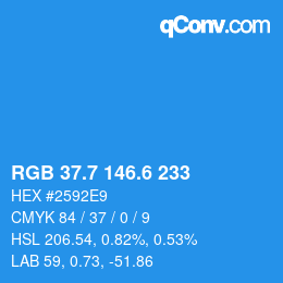 カラーコード: RGB 37.7 146.6 233 | qconv.com