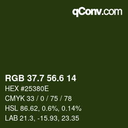カラーコード: RGB 37.7 56.6 14 | qconv.com