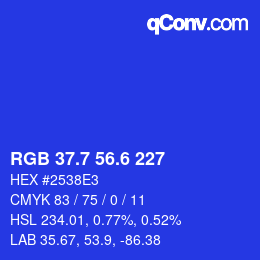 カラーコード: RGB 37.7 56.6 227 | qconv.com
