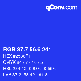 カラーコード: RGB 37.7 56.6 241 | qconv.com