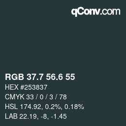 カラーコード: RGB 37.7 56.6 55 | qconv.com