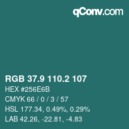カラーコード: RGB 37.9 110.2 107 | qconv.com