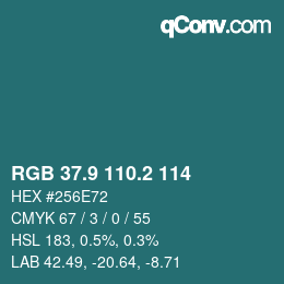 カラーコード: RGB 37.9 110.2 114 | qconv.com