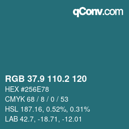 カラーコード: RGB 37.9 110.2 120 | qconv.com