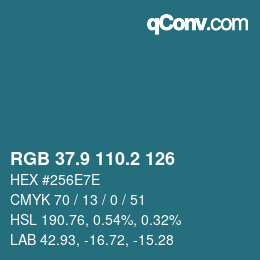 カラーコード: RGB 37.9 110.2 126 | qconv.com