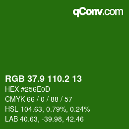 カラーコード: RGB 37.9 110.2 13 | qconv.com