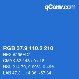 カラーコード: RGB 37.9 110.2 210 | qconv.com