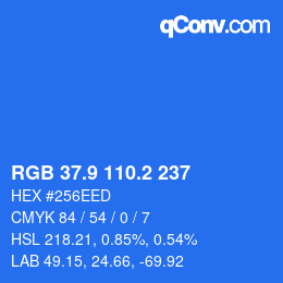 カラーコード: RGB 37.9 110.2 237 | qconv.com