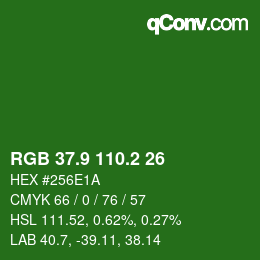 カラーコード: RGB 37.9 110.2 26 | qconv.com