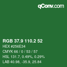 カラーコード: RGB 37.9 110.2 52 | qconv.com