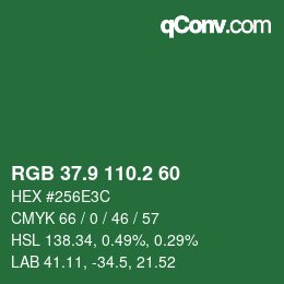 カラーコード: RGB 37.9 110.2 60 | qconv.com